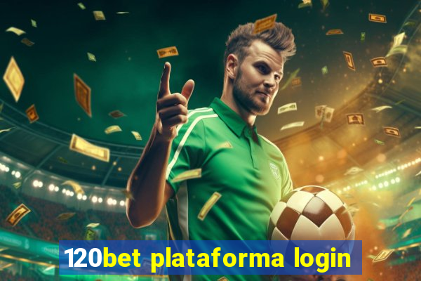 120bet plataforma login